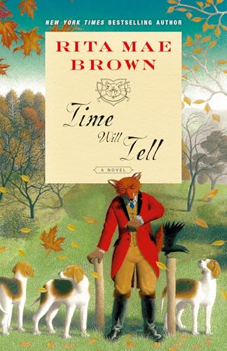 Time Will Tell : A Novel