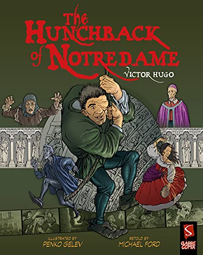 The Hunchback of Notre-Dame (Classic Comix)