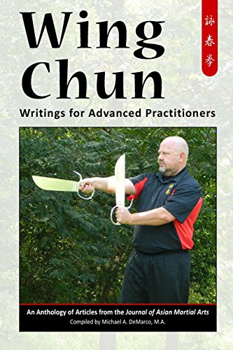 Wing Chun : Writings for Advanced Practitioners