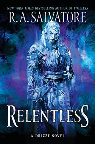 Relentless: A Drizzt Novel: 3 (Generations, 3)