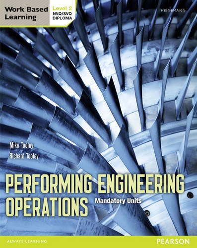 Performing Engineering Operations - Level 2 Student Book Core (Performing Engingeering operations)