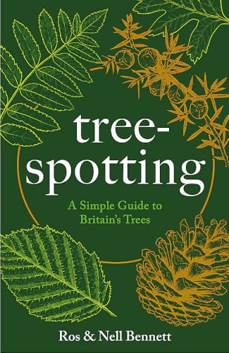 Tree-spotting : A Simple Guide to Britain's Trees