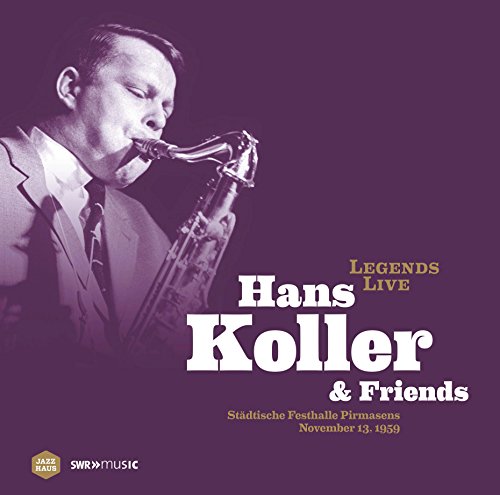 Koller, Hans - Hans Koller And Friends  [VINYL]