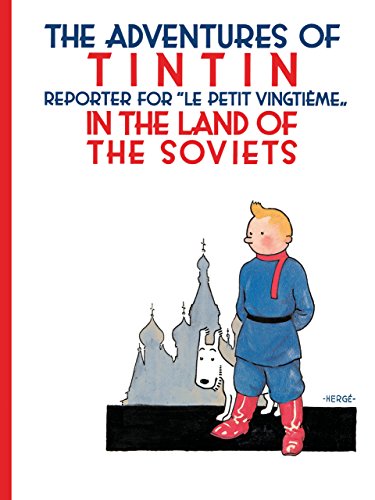The Adventures of Tintin in the Land of the Soviets in Black & White