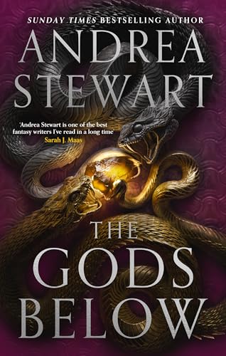 The Gods Below : the instant Sunday Times bestseller of warring gods, feuding sisters and devastating magic