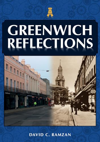Book cover: "Greenwich Reflections" with a historic street scene of Greenwich.