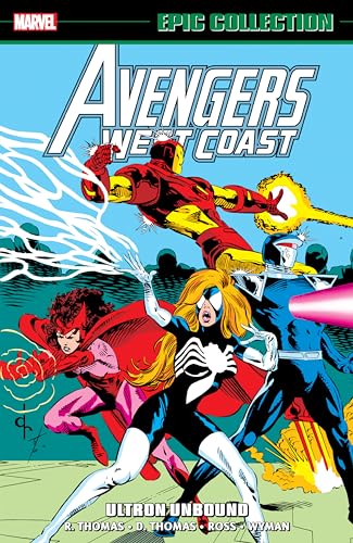 Avengers West Coast Epic Collection: Ultron Unbound