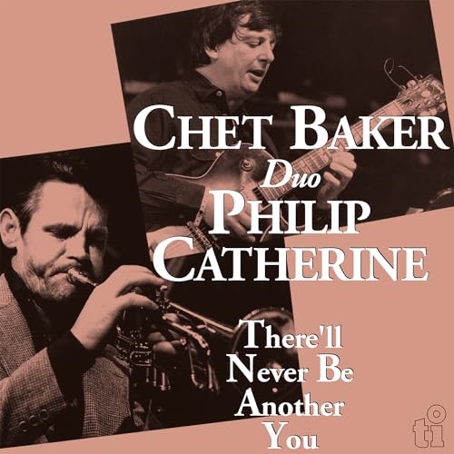 Chet Baker and Philip Catherine album cover, musicians with instruments.