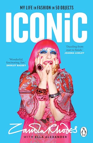 Iconic : My Life in Fashion in 50 Objects