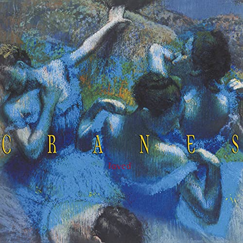 Cranes - Loved [CD]
