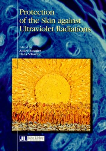 Protection of the Skin Against Ultraviolet Radiations