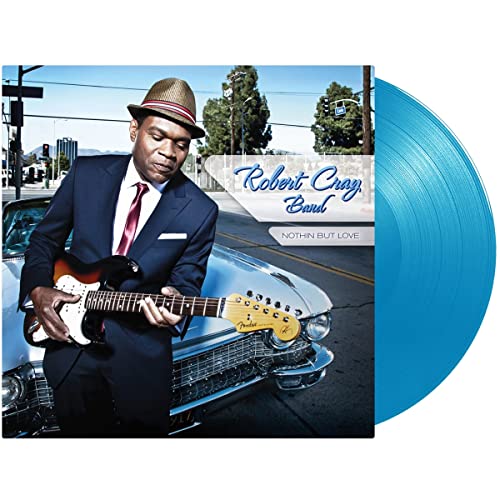 Robert Cray Band - Nothin But Love (Blue Vinyl) (LP)  [VINYL]