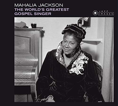 Mahalia Jackson - The World'S Greatest Gospel Singer [CD]