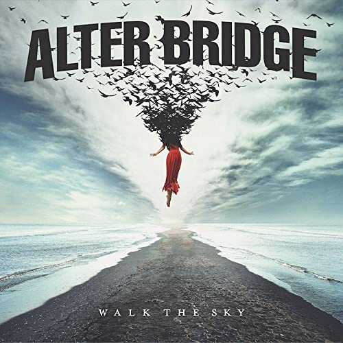 Alter Bridge - Walk The Sky [VINYL]