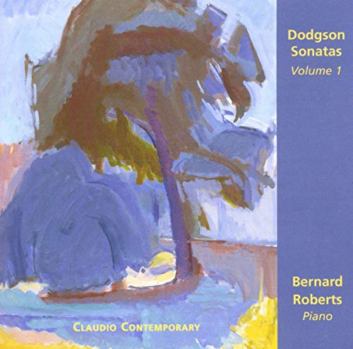 Bernard Roberts - Stephen Dodgson: Sonatas, Volume 1 [CD]