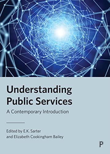 Understanding Public Services : A Contemporary Introduction