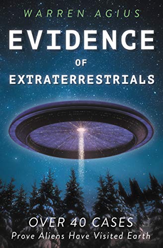 Evidence of Extraterrestrials: Over 40 Cases Prove Aliens Have Visited Earth