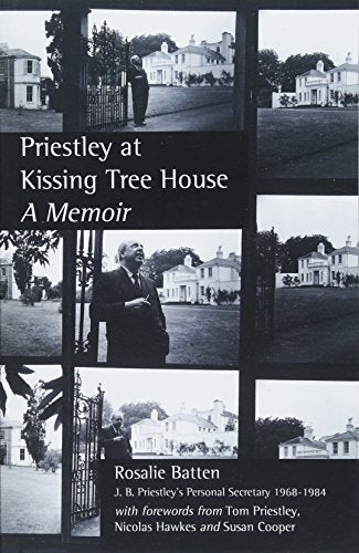 Priestley at Kissing Tree House: A Memoir