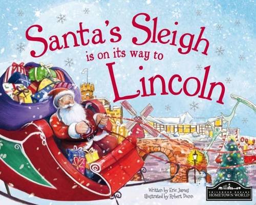 Santa's Sleigh is on its Way to Lincoln