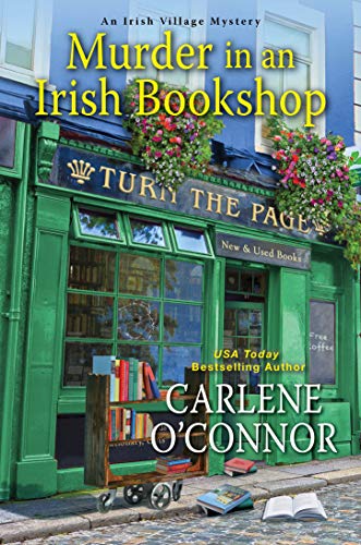 Murder in an Irish Bookshop: A Cozy Irish Murder Mystery: 7 (An Irish Village Mystery)