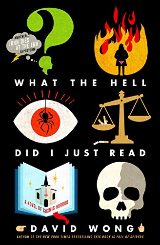 What the Hell Did I Just Read (John Dies at the End 3)