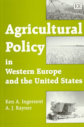 Agricultural Policy in Western Europe and the United States