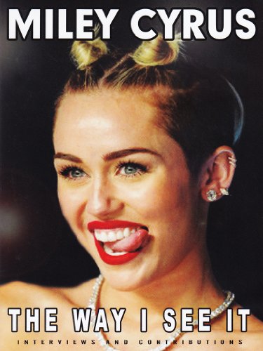 Miley Cyrus - The Way I See It [DVD]