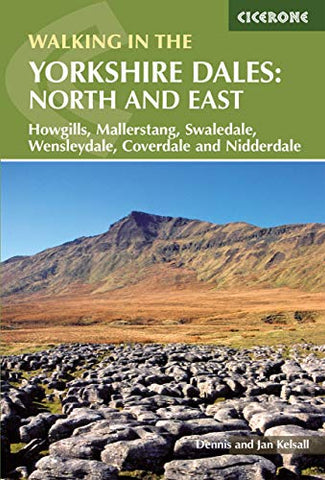 Walking in the Yorkshire Dales: North and East Walks - Howgills, Mallerstang, Swaledale, Wensleydale, Coverdale and Nidderdale (Cicerone Walking Guide)