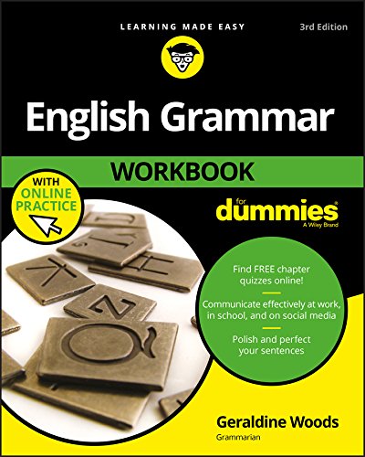 English Grammar Workbook For Dummies, with Online Practice (For Dummies (Language & Literature))