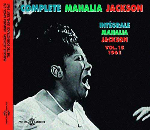 Mahalia Jackson - Complete Mahalia Jackson Vol. 15 1961 [CD]