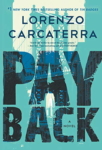 Payback: A Novel (Tank Rizzo): 2