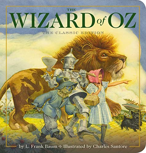 The Wizard of Oz Oversized Padded Board Book : The Classic Edition