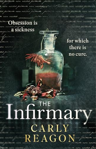 The Infirmary : The chilling new gothic thriller from the author of The Toll House, perfect for Halloween 2025