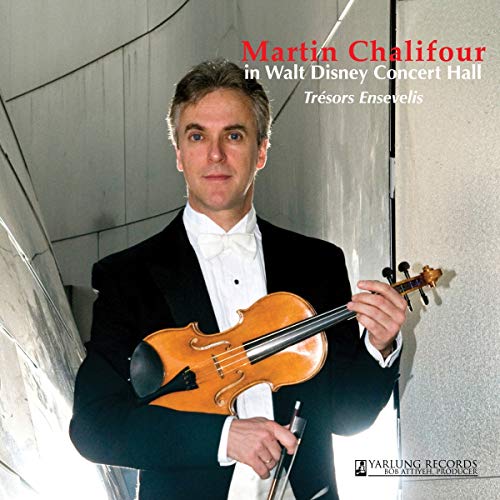Martin Chalifour - Martin Chalifour in Walt Disney Concert Hall [CD]