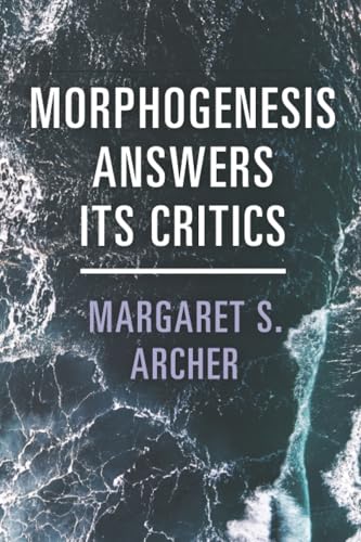 Morphogenesis Answers Its Critics