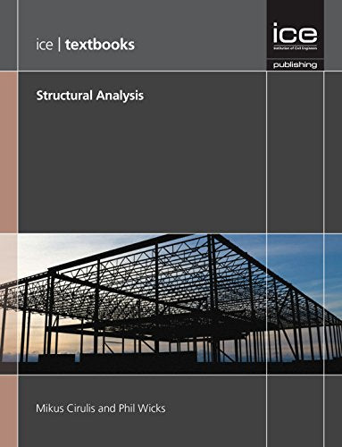Structural Analysis (ICE Textbook Series)