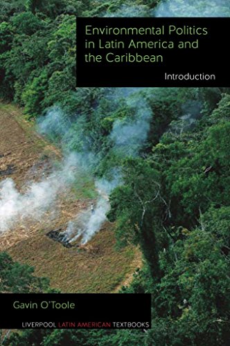 Environmental Politics in Latin America and the Caribbean volume 1 : Introduction : 1