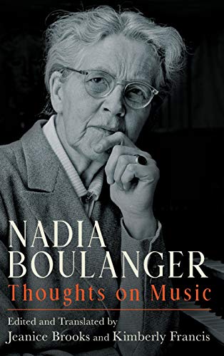 Nadia Boulanger - Thoughts on Music