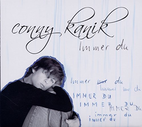 Kanik,conny - Immer Du [CD]