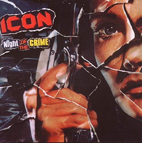 Icon - Night of the Crime [CD]