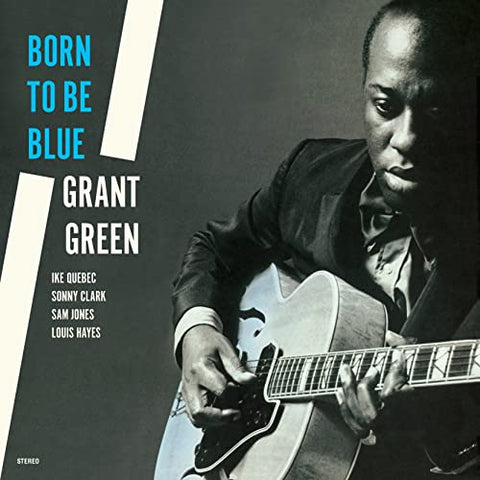 Grant Green - Born To Be Blue (+2 Bonus Tracks) (Limited Edition) [VINYL]