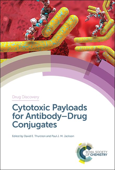Cytotoxic Payloads for Antibody–Drug Conjugates : Volume 71