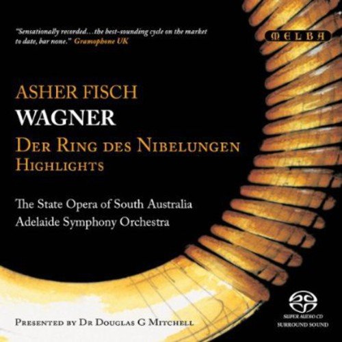 Asher Fisch/state Opera - Wagner: Der Ring Des Nibelungen (Highlights) [CD]