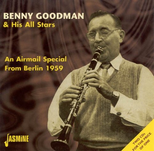 Benny Goodman & His All Stars - Airmail Special From Berlin 1959 [CD]