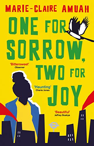 One for Sorrow, Two for Joy : Winner of the Diverse Book Award 2023