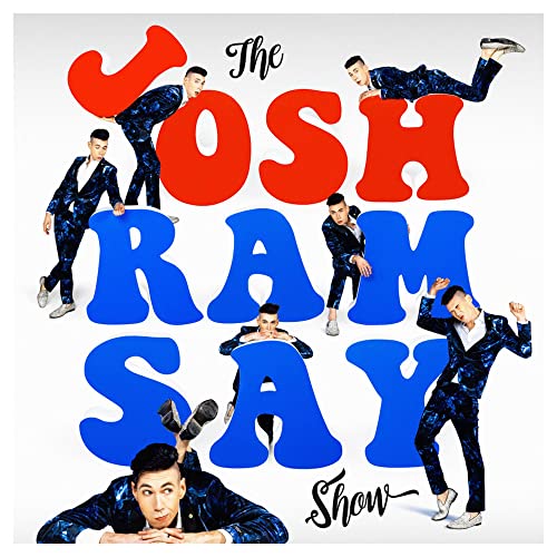 Album cover for “The Josh Ramsay Show” featuring a man in a suit.