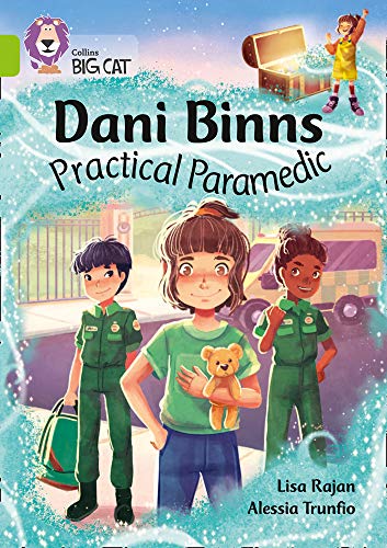 Dani Binns Practical Paramedic: Band 11/Lime (Collins Big Cat)