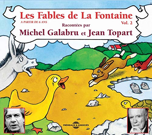 La Fontaine - Fables Vol. 2 - Par Michel Galabru Et Jean Topart [CD]