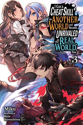 Cheat Skill World Became Unrivaled Real Novel Vol 03 (Mr) (C