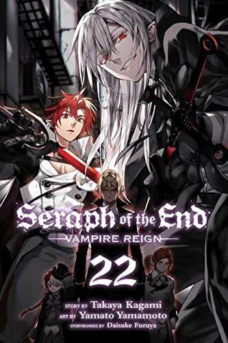 Seraph of the End, Vol. 22: Vampire Reign: Volume 22